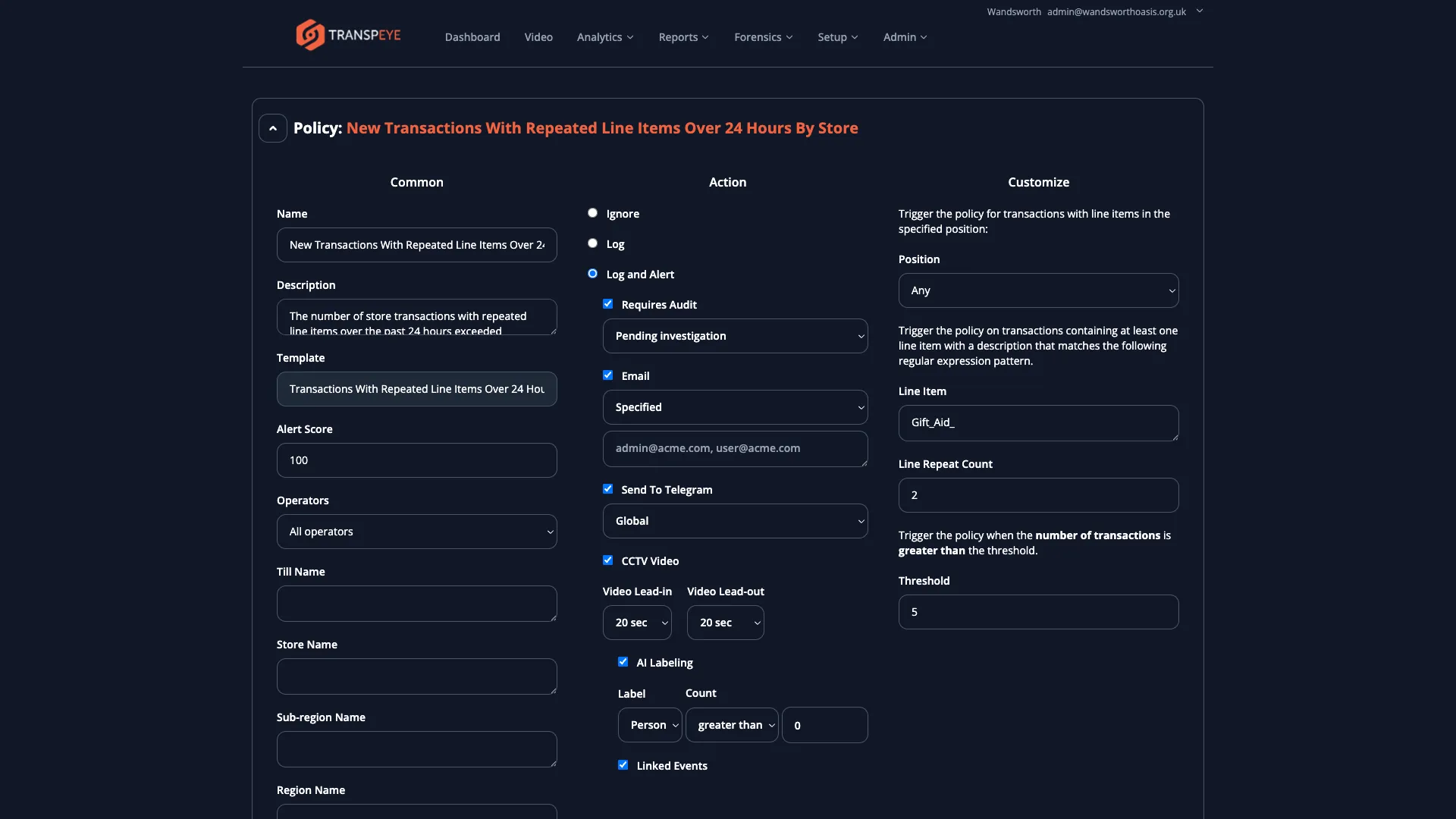 An advanced policy editor showing a complex policy with email notifications configured to specific addresses, CCTV Video with lead-in and lead-out settings, AI Labeling enabled with Person detection, and Linked Events enabled for cross-referencing related transactions